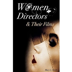 WOMEN DIRECTORS+THEIR FILMS