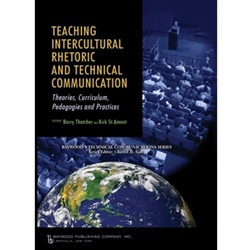 TEACHING INTERCULTURAL RHETORIC AND TECHNICAL COMMUNICATION
