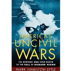 AMERICA'S UNCIVIL WARS