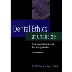 DENTAL ETHICS AT CHAIRSIDE