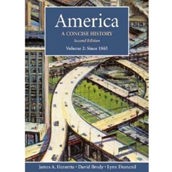 AMERICA:CONCISE HISTORY,V.2:SINCE 1865
