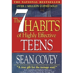 7 HABITS OF HIGHLY EFFECTIVE TEENS
