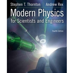 AA CU MODERN PHYSICS FOR SCIENTISTS & ENGINEERS
