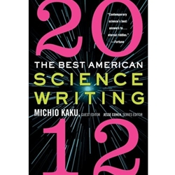 BEST AMERICAN SCIENCE WRITING 2012