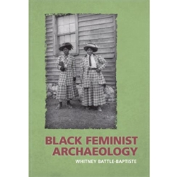 BLACK FEMINST ARCHAEOLOGY