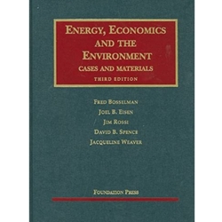 ENERGY ECONOMICS ENVIRONMENT CASES & MATERIALS